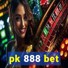 pk 888 bet